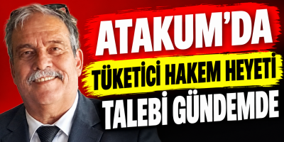Atakum’da Tüketici Hakem Heyeti Talebi Gündemde
